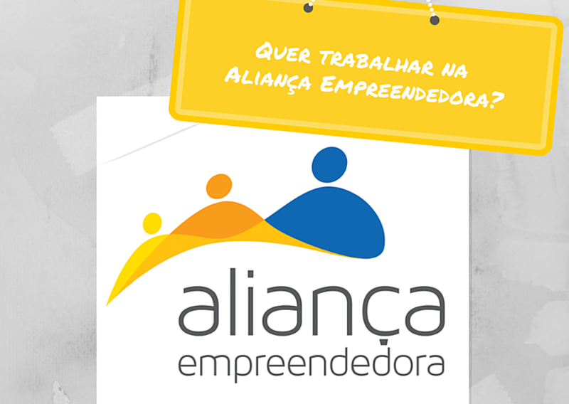 Oportunidade Aliança Empreendedora: Vaga para área de mobilização no Distrito Federal!