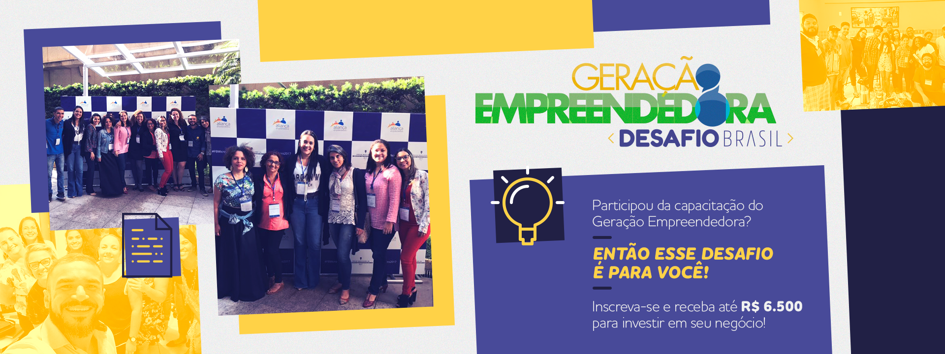 Geração Empreendedora – Desafio Brasil: concurso vai apoiar jovens empreendedores que passaram por capacitações das organizações aliadas do programa