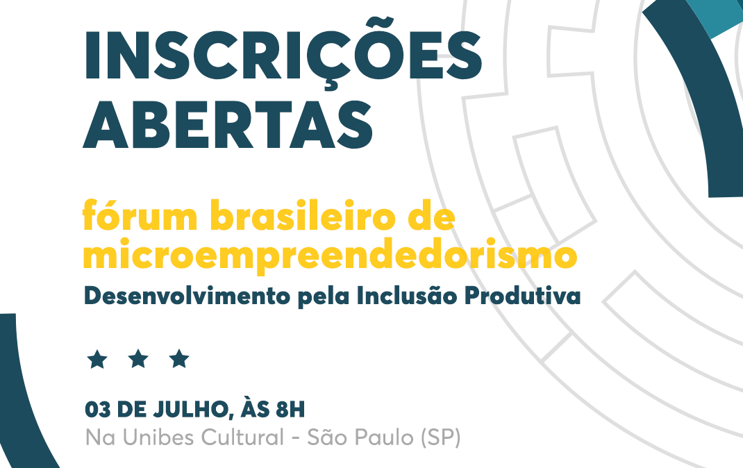 Vem aí a terceira edição do Fórum Brasileiro de Microempreendedorismo 360